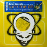 画像: DANNY TENAGLIA / TURN ME ON （US/2枚組）