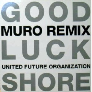 画像: UNITED FUTURE ORGANIZATION / GOOD LUCK SHORE (UFO/GLS 001) 未 Y1-5F　在庫未確認