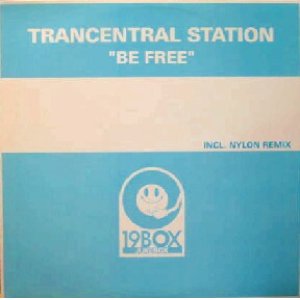 画像: TRANCENTRAL STATION / BE FREE　　未  原修正