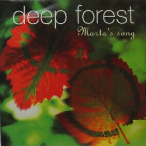 画像: DEEP FOREST / MARTA'S SONG