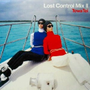 画像: $ Towa Tei / Lost Control Mix II (8573-83356-0) New Swing Jack *  Funkin' For Jamaica 未 Y3?-5F