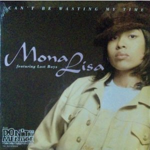 画像: $ Mona Lisa / Can't Be Wasting My Time (422-854 539-1) YYY358-4479-2-2 未