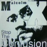 画像: $ Malcolm X / Stop The Confusion (12 BRW 279) UK (862 119-1) YYY485-5280-1-1 ? 7? 在庫未確認