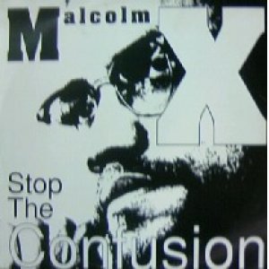 画像: $ Malcolm X / Stop The Confusion (12 BRW 279) UK (862 119-1) YYY485-5280-1-1 ? 7? 在庫未確認