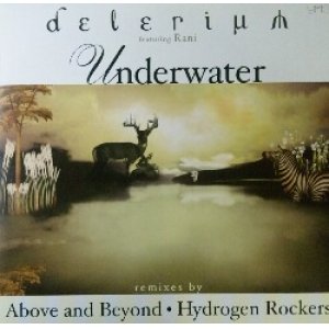 画像: Delerium Featuring Rani / Underwater (Remixes By Above & Beyond / Hydrogen Rockers) 未  原修正