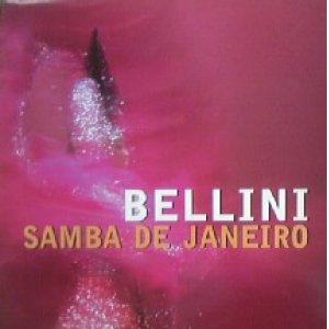 画像: Bellini / Samba De Janeiro (UK) PS YYY0-101-2-2