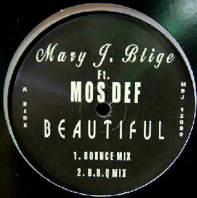 画像1: %% MARY J. BLIGE ft. MOS DEF / BEAUTIFUL (MBJ 12000) 原修正 Y15?-5F? 在庫未確認