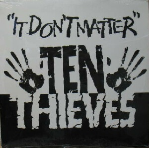 画像1: TEN THIEVES / IT DON'T MATTER