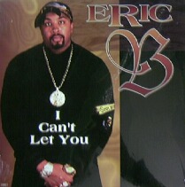 画像1: Eric B / I Can't Let You