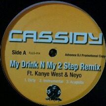 画像1: CASSIDY / MY DRINK N MY 2 STEP REMIX