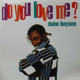 画像1: DUKE BAYSEE / DO YOU LOVE ME ? (UK)  原修正