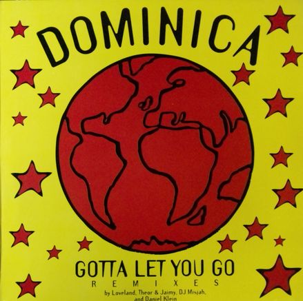 画像1: $ Dominica / Gotta Let You Go (Remixes) 管理番号 (0630-12376-0) YYY292-3650-1-1+　後程済