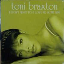 画像1: Toni Braxton ‎/ I Don't Want To / I Love Me Some Him 最終