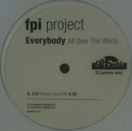 画像1: $ FPI Project / Everybody (All Over The World) UK (99 NTH 14 P) 12"×2 未 Y11-4F