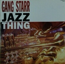 画像1: GANG STARR / JAZZ THING 最終 未