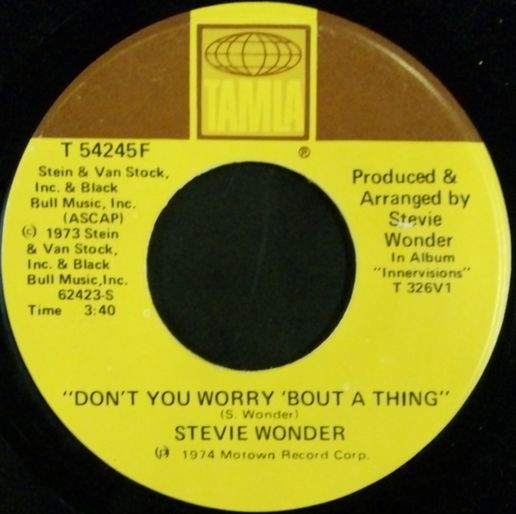 画像1: %% Stevie Wonder / Don't You Worry 'Bout A Thing  (7inch) T 54245 F YYS183-6-6 後程済