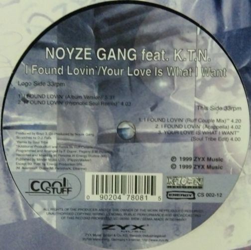 画像1: $ NOYZE GANG feat. K.T.N. / I Found Lovin'  (CS 002-12) 残少 D3867 Y5