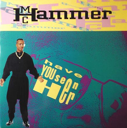 画像1: $ MC Hammer / Have You Seen Her (12CL 590) U Can't Touch This (Kmel Mix) UK盤 未 Y13?