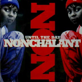 画像1: $ NONCHALANT / UNTIL THE DAY (MCA12 55200) 未  原修正 YYY5206-1-14-5F