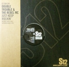 画像1: $ Double Trouble & Rebel MC / Just Keep Rockin' (S12) UK (S12DJ-124) Y25 在庫未確認