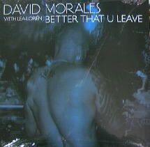 画像1: $ David Morales / Better That U Leave (UL 1350-6) YYY264-3043-5-5