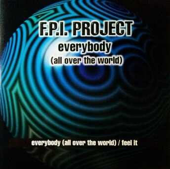 画像1: F.P.I. Project / Everybody (All Over The World) / Feel It 未