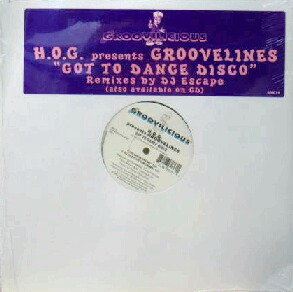 画像1: H.O.G. presents GROOVELINES / GOT TO DANCE DISCO　　未  原修正
