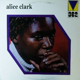 画像1: %% ALICE CLARK / ALICE CLARK (LP) 国内再発盤 (MRL 266) YYY0-44-1-1 店長後程確認　貴重