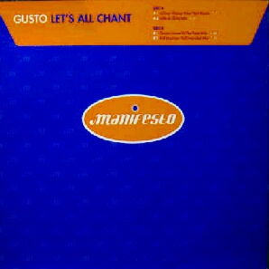 画像1: $ GUSTO / LET'S ALL CHANT (Johnny Vicious New York Remix) manifesto (FESX 13) ノーマル (578 407 - 1) 未 Y9-5F