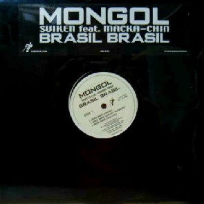 画像1: MONGOL (SUIKEN feat. MACKA-CHIN) / BRASIL BRASIL 残少