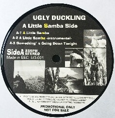 画像1: %% UGLY DUCKLING / A LITTLE SAMBA (UD-001) 全３曲サンプラーＥＰ YYY204-3032-6-7