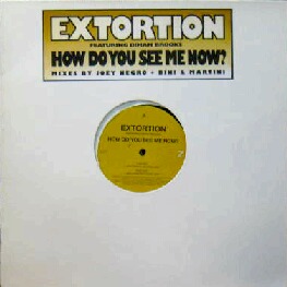 画像1: EXTORTION / HOW DO YOU SEE ME NOW?　　未  原修正