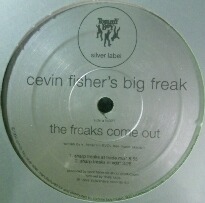 画像1: $ Cevin Fisher's Big Freak / The Freaks Come Out (US) 未 (TB327) 原修正 Y9? 在庫未確認