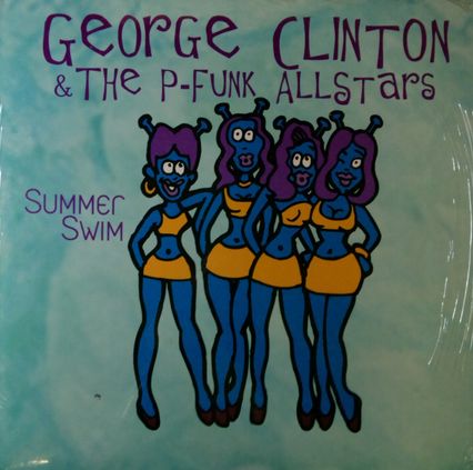 画像1: George Clinton & The P-Funk Allstars / Summer Swim  未 原修正