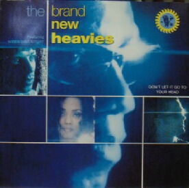 画像1: THE BRAND NEW HEAVIES / DON'T LET IT GO TO YOUR HEAD