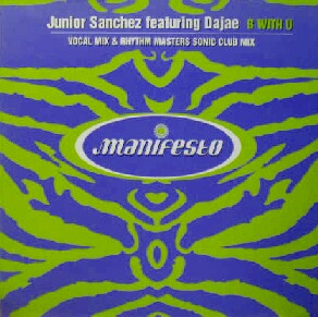 画像1: $ JUNIOR SANCHEZ / B WITH U (FESX62) Manifesto (562 434-1) 未  原修正 Y11-5F-東壁　