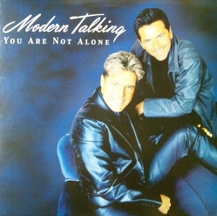 画像1: Modern Talking / You Are Not Alone 未