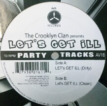 画像1: Crooklyn Clan / Let's Get Ill