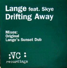 画像1: $ LANGE feat. SKYE / DRIFTING AWAY (7243 5 46172 6 3) VC Recordings (VCRT101) 未 YYY116-1803-5-24  原修正 後程済