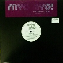 画像1: MYA FT. DJ KOOL / AYO!